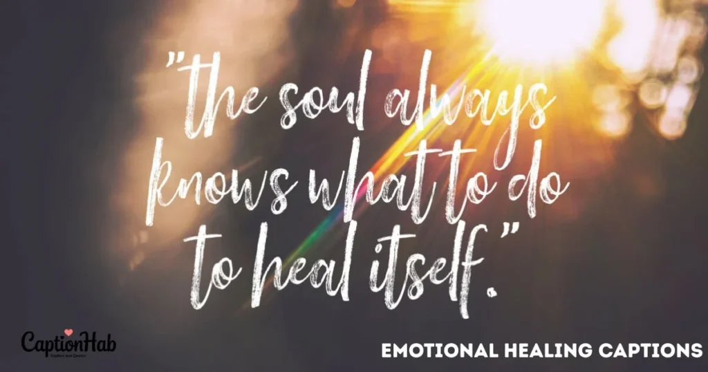 Emotional Healing Captions