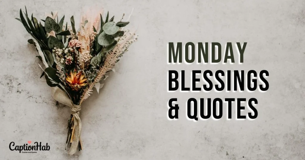 Positive Vibe Monday Captions