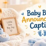 Baby Birth Announcement Caption