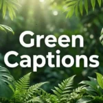 Green Caption