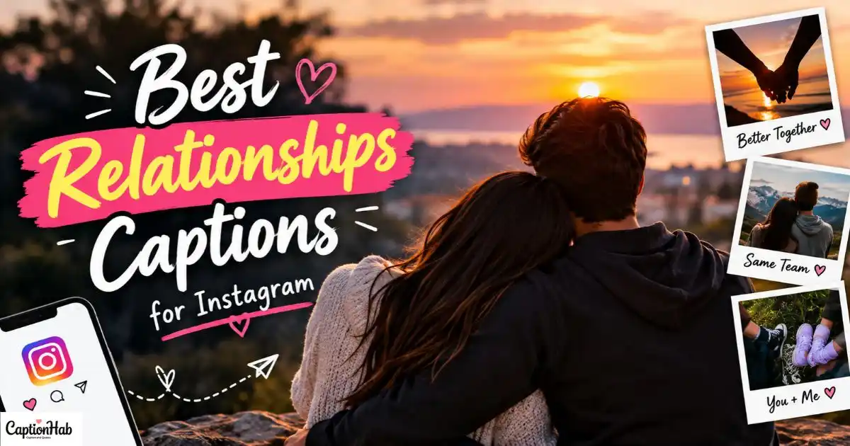 Best Relationships Caption