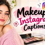 Makeup Instagram Caption